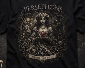 Persephone Gothic Dark Academia T-Shirt | Greek Mythology Shirt | Dark Feminine Alternative Fashion| Between Two Worlds