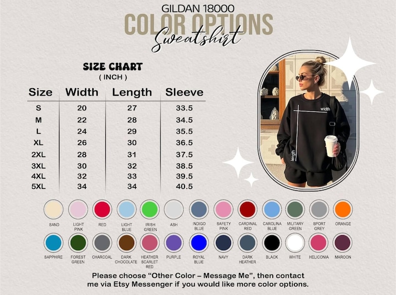 May include: Image of a black sweatshirt with a size chart and color options. The size chart shows measurements in inches for width, length, and sleeve length. Color options include sand, pink, red, blue, green, and more.
