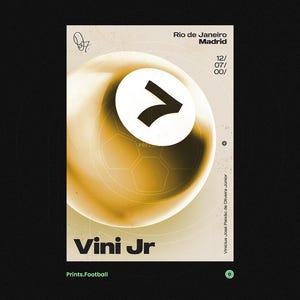 May include: A poster with a golden-yellow background and a large white circle with a black number seven. The poster includes the text "Rio de Janeiro Madrid" and "Vini Jr". The bottom of the poster reads "Prints.Football".