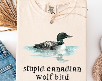Comfort Colors® Stupid Canadian Wolf Bird Comfort Colors® Shirt, Hockey Romance Fan Gift, Team Hollanov Tee, Sarcastic Animal Graphic Tee