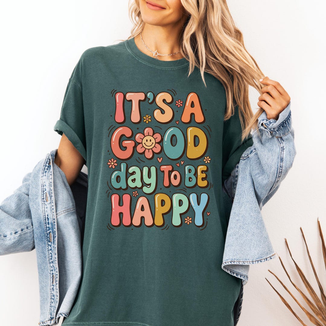 It's a Good Day to Be Happy Comfort Colors® T-shirt, Retro Boho Hippie ...
