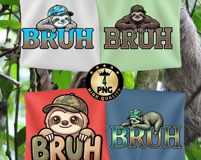 Funny Sloth Bruh Meme PNG Bundle, Sarcastic Lazy Humor Graphic (Digital Download)