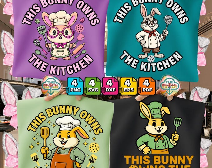 Funny Bunny Pickleball Player Easter This Bunny Owns the Kitchen Png Svg Digital Download