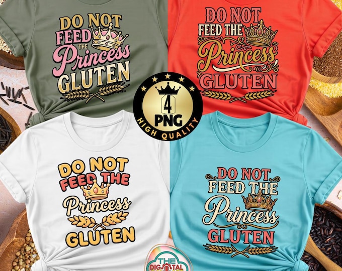 Funny Princess Gluten Meme PNG (Digital Download)