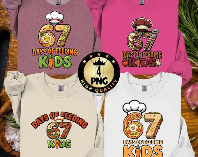 Funny Retro Lunch Lady Png, 67 Days of Feeding Kids Design, Cafeteria Worker Meme Shirt, School Staff Digital Download