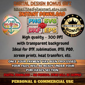 May include: Digital design bonus gift graphic with the text "Instant Download" and file type icons. The image includes the text "High quality - 300 DPI with transparent background" and "Personal & Commercial Use."