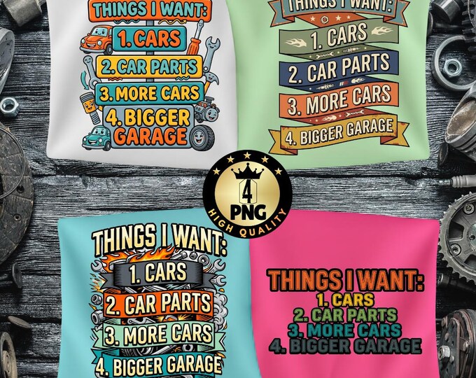 Retro Things I Want Car Enthusiast ,funny Vintage Car Png,auto Mechanic Humor ,auto Mechanic Engine Png, Digital Download