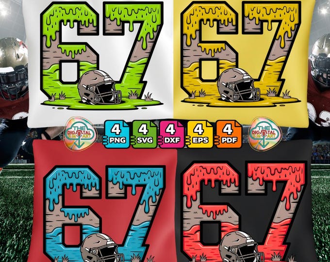 Football 67 Six Seven Meme Funny Drip American Digital Png Svg Bundle Digital Download