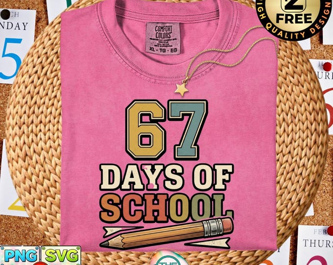 67 Days of School Girls Coquette Bow Classroom Svg Funny Png Gift Digital Download