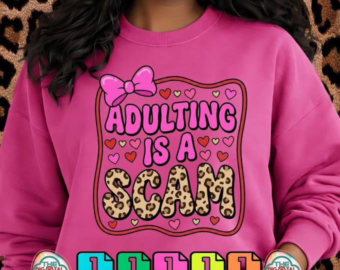 Adulting Is a Scam Digital Png Leopard Svg Bundle Mental Health Humor Digital Download