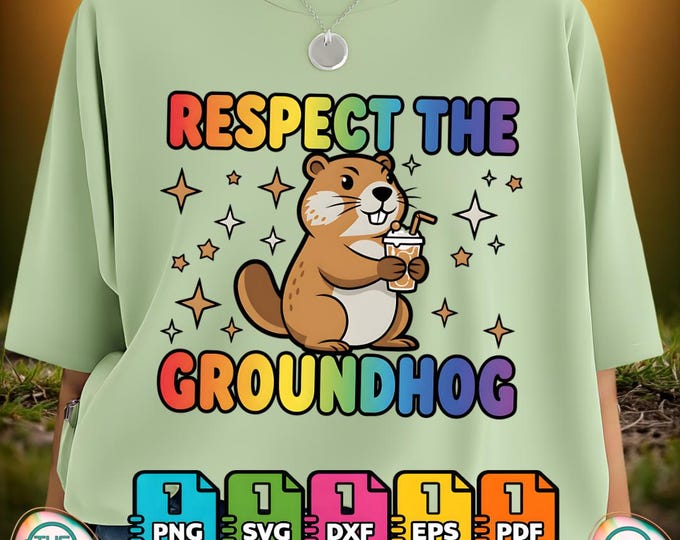 Respect the Groundhog Funny Ground Hog Woodchuck Day Digital Png Humor Svg Bundle Meme