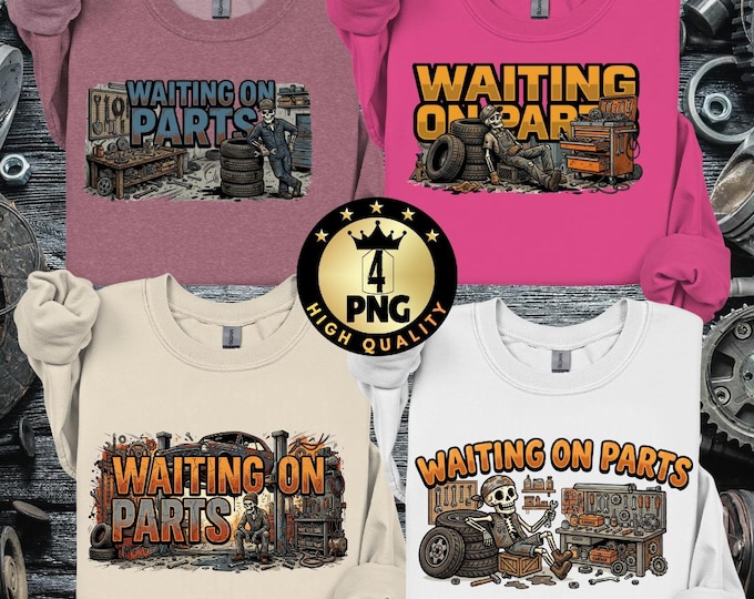Waiting on Parts Skull Design Png, Funny Skeleton Auto Mechanic Technician Png, Funny Garage Repair Life Digital Download