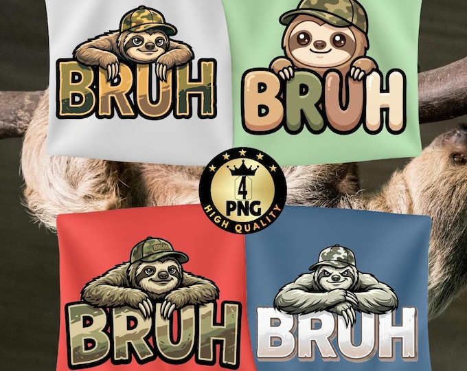 Funny Sloth Bruh Meme PNG Bundle, Sarcastic Lazy Humor Graphic (Digital Download)