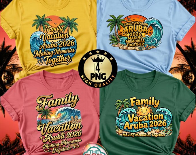 Family Vacation Aruba 2026 Making Memories Together  Beach Matching Shirt Png Bundle (digital Download)