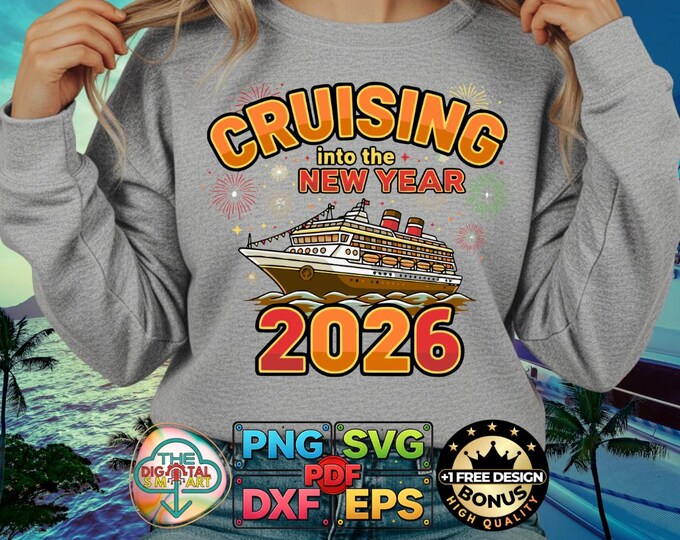 Cruising Into New Year Family Holiday Voyage Adventure Png Svg Dxf Eps Digital Download
