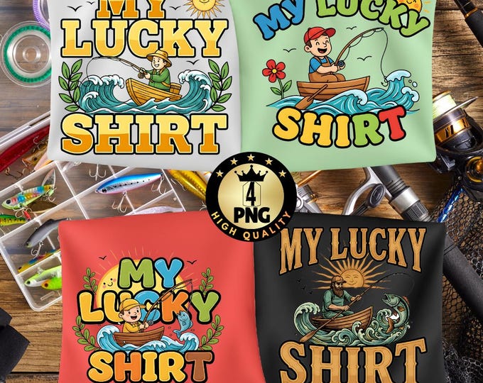 My Lucky Fishing Shirt Png Funny Fly Fishing Design Retro Fisherman Art Outdoor Lover Gift Digital Download