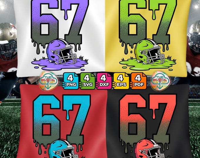 Football 67 Six Seven Meme Funny Drip American Digital Png Svg Digital Download Bundle