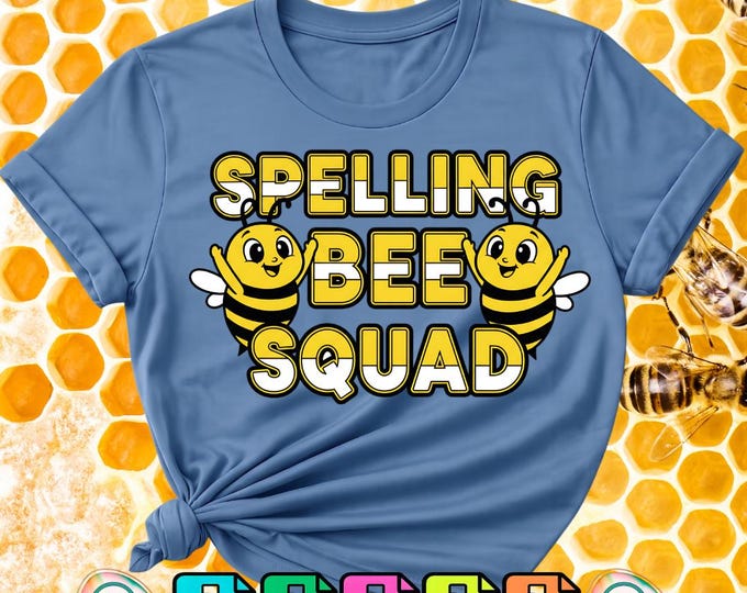 Spelling Bee Squad Png Cute Bee Cartoon Design Teacher Shirt Svg School Kids Graphic Sublimation File Cut Png School Digital Download