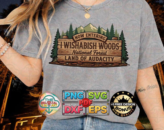I Wishabish Woods Radiates Funny Forest Audacity Guiding Png Boho Svg Nature Digital Download