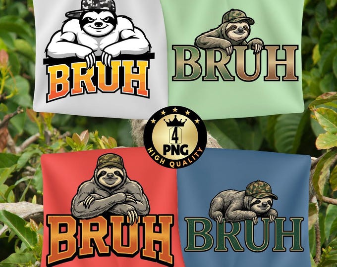 Funny Sloth Bruh Meme PNG Bundle, Sarcastic Lazy Humor Graphic (Digital Download)