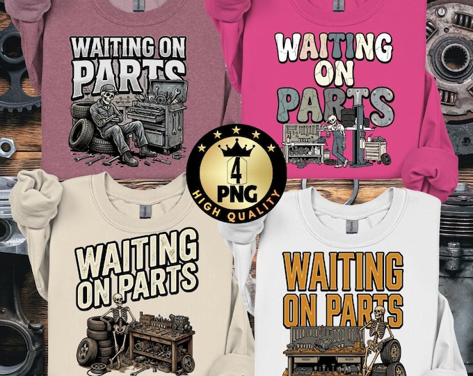Waiting on Parts Skull Design PNG, Funny Skeleton Auto Mechanic Technician PNG, Car Technician Humor Digital Download
