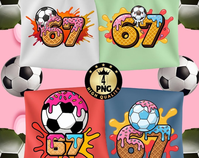 Soccer Drip 67 PNG, Gen Alpha Meme Shirt Design, Football Player Number (Digital Download)