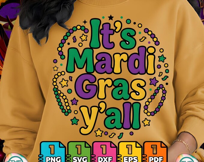 It's Mardi Gras Yall Funny Carnival Party New Orleans Digital Png Meme Svg Bundle