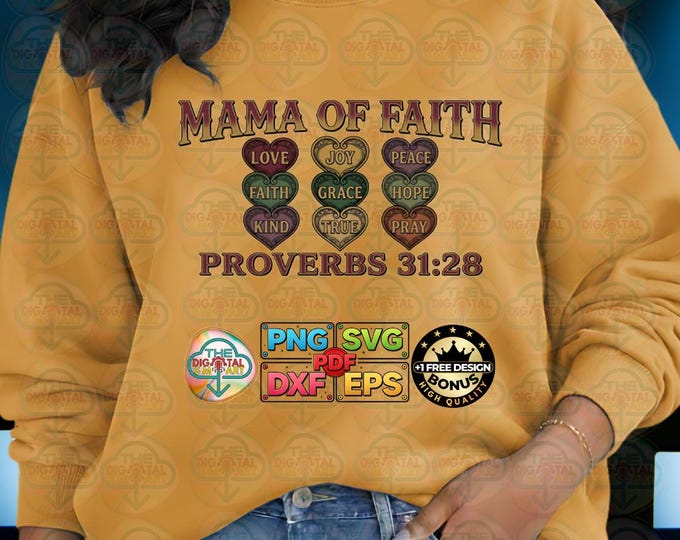 Mama of Faith Christian Mom Mothers Day Proverbs 3128 Png Dxf Eps Digital Download