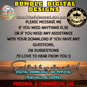 May include: A digital design bundle advertisement with text that reads "BUNDLE DIGITAL DESIGNS" and "https://thedigitalsmart.etsy.com". Includes a logo and the phrases "FREE DESIGN BONUS" and "HIGH QUALITY". The bottom text says "PERSONAL & COMMERCIAL USE".