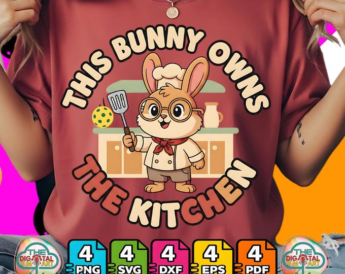Bunny Pickleball Player Easter This Bunny Owns the Kitchen Digital Png Eps Svg Bundle