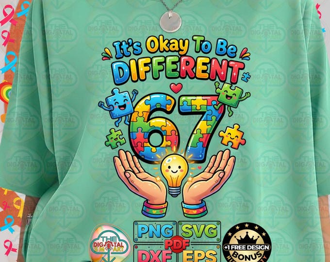 Its Okay to Be Different Autism Kid 67 Png Hand Svg Meme Digital Download