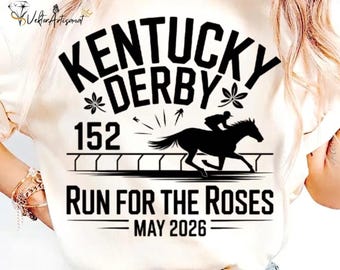 Kentucky Derby 2026 SVG PNG - 152nd Run for the Roses Digital Design - Churchill Downs Horse Racing Clipart- Retro Equestrian Vector