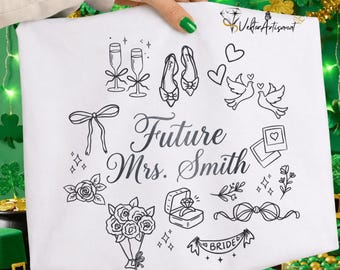Future Mrs SVG PNG | Bride To Be Bridal Shower SVG | Bachelorette Party Shirt Design | Wedding Cricut Cut File