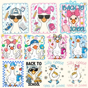 May include: A collection of cartoon illustrations featuring geese with sunglasses and school-themed accessories. Each goose is depicted with pencils, backpacks, and the text "Back to School" or "Silly Goose Goes to School". The illustrations have colorful borders.