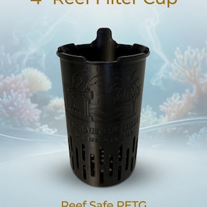 May include: A black 10 cm Reef Filter Cup with a slotted design. The cup has the text "Treasure Coast 3D Creations" and is made of Reef Safe PETG material. The cup is designed for reef aquariums.