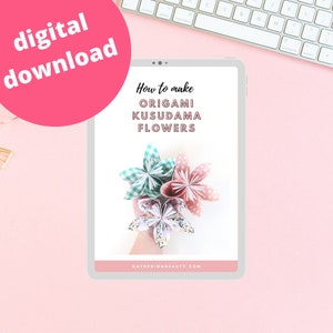 Origami Kusudama Flowers - Téléchargement numérique PDF - Tutoriel Origami - Instructions étape par étape - Fleur en papier - Origami Flower