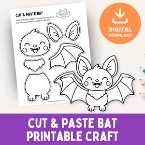 May include: A black and white printable craft sheet titled CUT & PASTE BAT featuring outlines of bat components including a head, body, wings, and ears, alongside a fully assembled bat illustration and several coloured pencils.