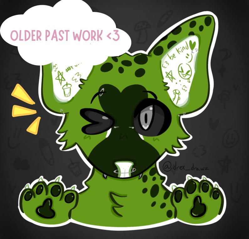 Puede incluir: Una ilustraci&oacute;n digital de un personaje de dibujos animados verde con un ojo gui&ntilde;ando y manos con forma de pata. El personaje tiene manchas negras y el texto "OLDER PAST WORK <3" en una burbuja de nube. Las orejas tienen garabatos y el texto "be kind".