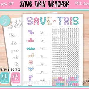 Könnte beinhalten: Ein druckbares "Save-tris Tracker"-Blatt mit dem Titel in bunten Buchstaben. Das Blatt enthält ein Raster aus Kreisen zur Verfolgung von Ersparnissen, mit Tetris-ähnlichen Formen und aufgelisteten Beträgen. Der Text "PLAIN & DOTTED" und "A4 Letter" sind ebenfalls sichtbar.