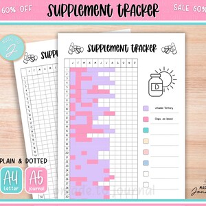 May include: Two white paper supplement trackers with pink and purple color-coded boxes for tracking. The text "Supplement Tracker" is at the top. The image also includes the text "Plain & Dotted", "A4 Letter", and "A5 journal".