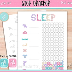 May include: A sleep tracker journal with the word "SLEEP" in colorful bubble letters. The journal includes a plain and dotted design, with A4 and A5 sizes available. The text "SALE 60% OFF" is at the top.