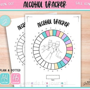 May include: Two white Alcohol Tracker journal pages with a colorful circle design. The pages have the text "ALCOHOL TRACKER" at the top. The journal pages are available in A4 and A5 sizes. The image also has the text "SALE 60% OFF".