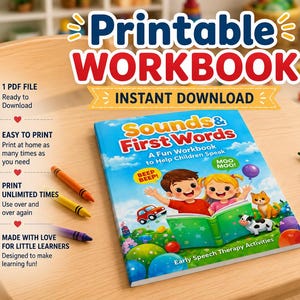 Könnte beinhalten: Ein druckbares Arbeitsbuch mit dem Titel Sounds & First Words: A Fun Workbook to Help Children Speak, das ein buntes Cover mit Illustrationen von Kindern, einer Katze, einer Kuh und einem Auto zeigt. Das Arbeitsbuch ist von mehreren Buntstiften umgeben.