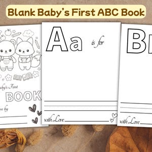 Puede incluir: Un libro de ABC en blanco para bebés, con tres páginas. La portada presenta un dibujo de un conejo, un oso y un zorro. Las dos primeras páginas muestran las letras "A" y "B" con la frase "is for". El libro es para colorear.