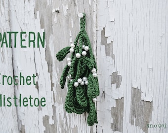 PATTERN Crochet Mistletoe Christmas Green