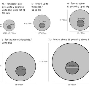 May include: Diagram showing different sizes of cat beds with measurements in inches and centimeters. The sizes are XS, S, M, L, and XL. The diagram shows the overall size of the bed and the size of the opening.