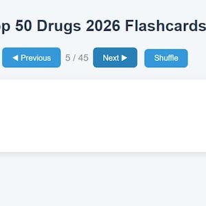 May include: A digital flashcard displaying "Top 50 Drugs 2026 Flashcards." The card shows "#5 Lipitor" with navigation buttons: "Previous," "Next," and "Shuffle." The text "Tap / click to flip" is also visible.