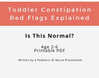 Toddler Constipation Red Flags | Is This Normal? | Pediatric GI Guide | PDF