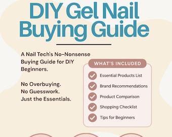Puede incluir: Una infografía titulada DIY Gel Nail Buying Guide que muestra herramientas para uñas en la parte superior, una lista de verificación del contenido y tres iconos circulares abajo con las etiquetas Save Money, Avoid Mistakes y Beginner Friendly.