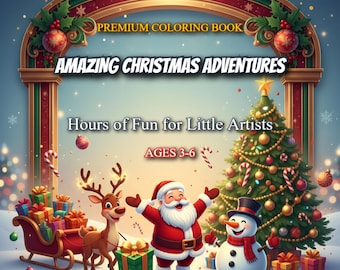 May include: A colorful illustration for a children's coloring book titled "Amazing Christmas Adventures." The cover features Santa Claus, a reindeer, and a snowman, with a decorated Christmas tree and gift boxes. Text includes "Premium Coloring Book" and "Ages 3-6."